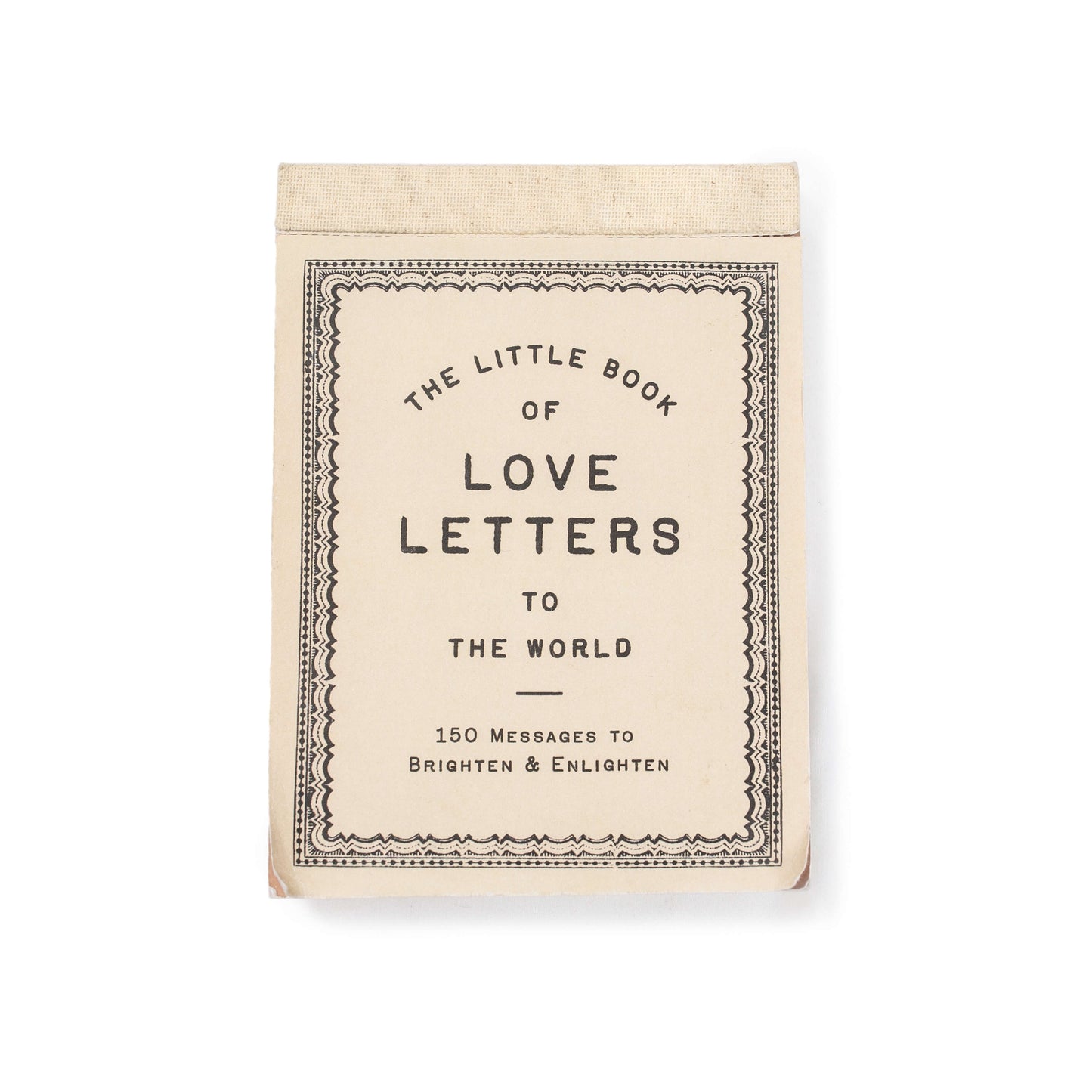 150 Love Letters To The World