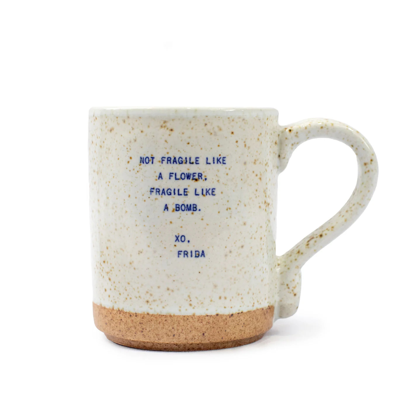 XO Mugs Frida Fragile Like a Bomb