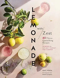 Lemonade with Zest